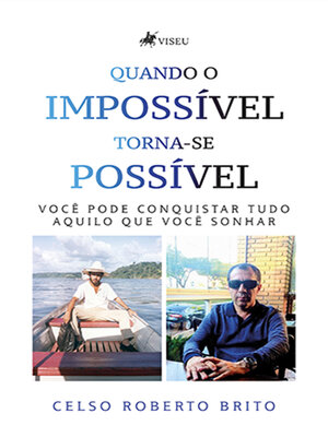 cover image of Quando o Impossível torna-se Possível